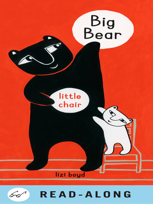 Title details for Big Bear Little Chair by Lizi Boyd - Available